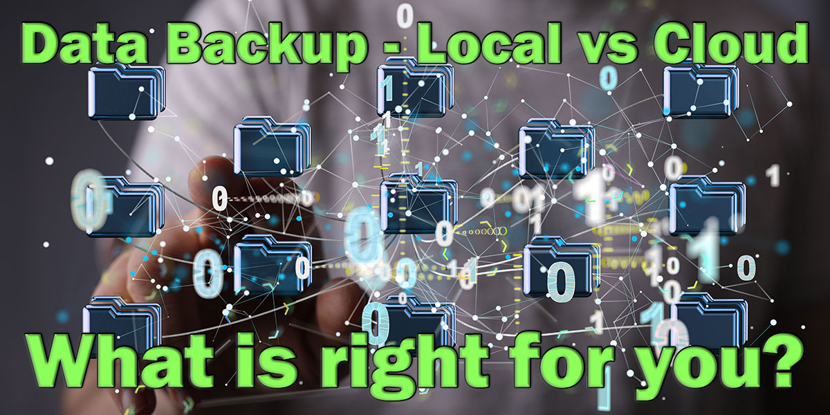 Backups: Local vs Cloud - Choosing the Right Strategy for Your Data